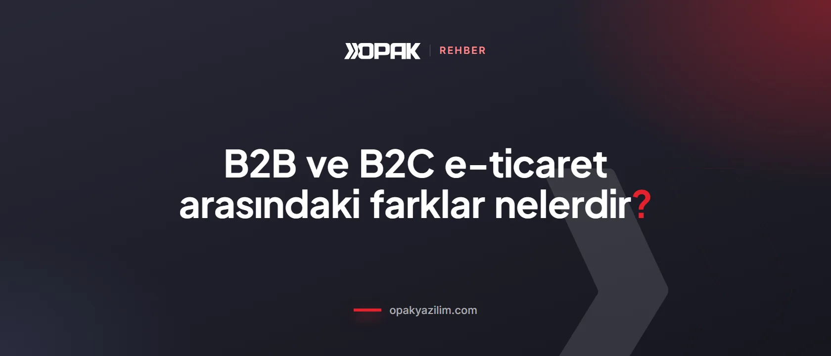 B2B ve B2C e-ticaret farkı kapak görseli