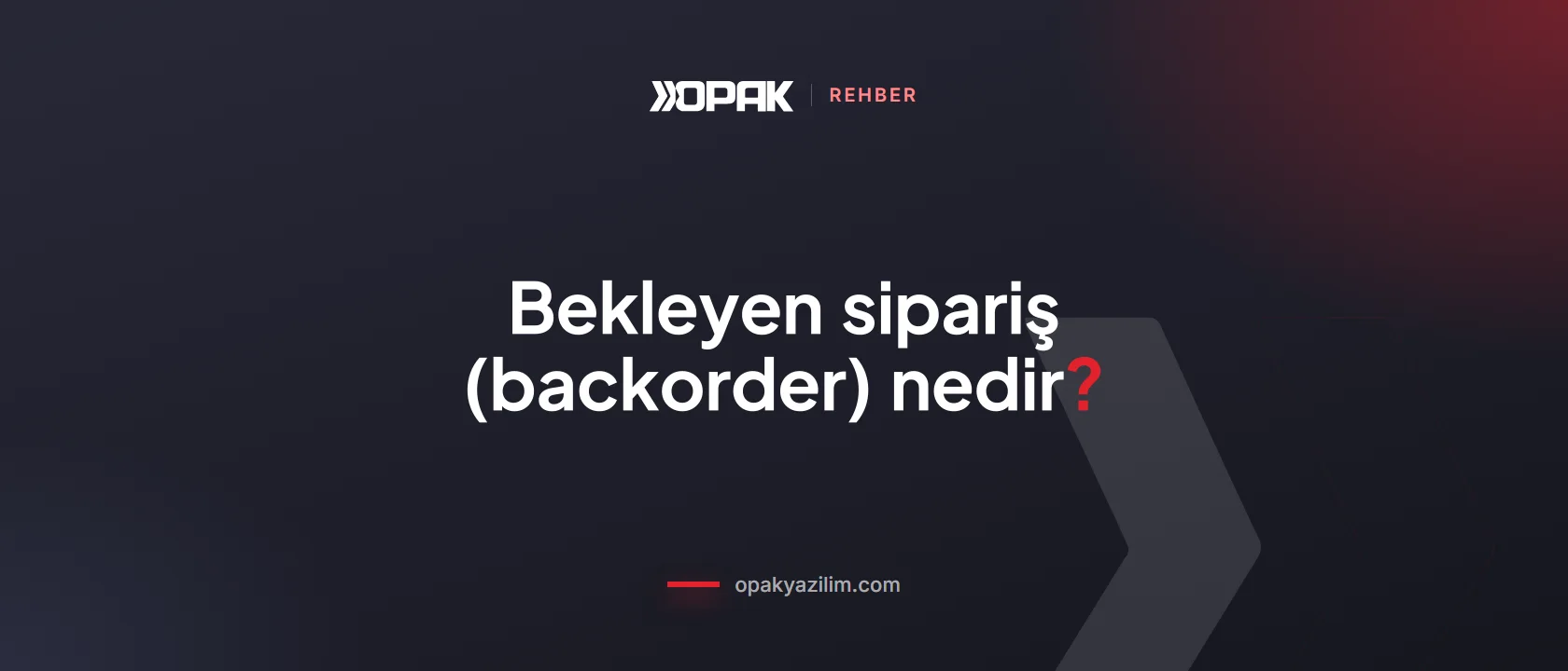 Bekleyen sipariş (backorder) nedir kapak görseli