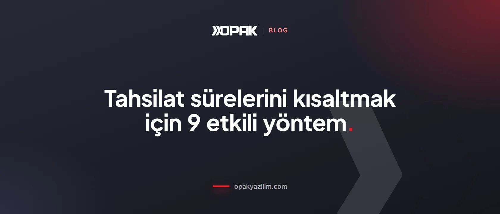 Tahsilat sürelerini kısaltma yöntemleri kapak görseli
